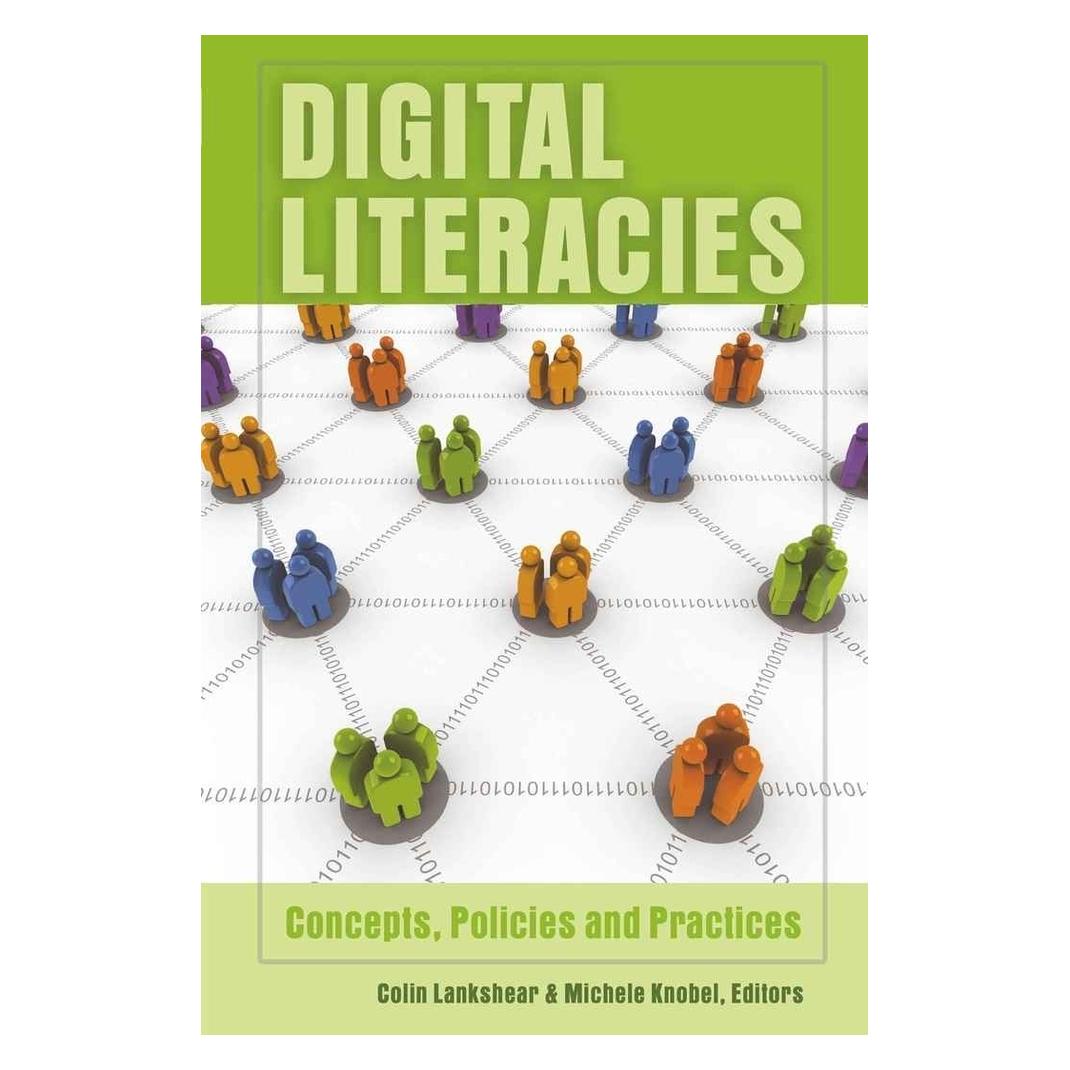 Peter Lang Digital Literacies (Englisch, Softcover, Colin Lankshear, Michele Knobel) (56020902)
