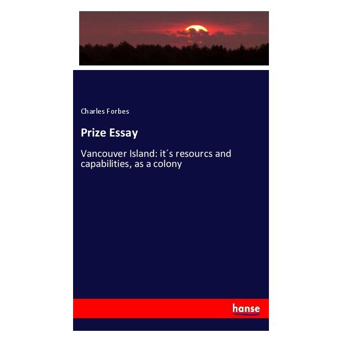 Hansebooks Prize Essay (Englisch, Softcover, Charles Forbes) (56088935)