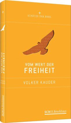 Volker Kauder - Vom Wert der Freiheit - Preis vom 30.09.2026 09:01:18 h