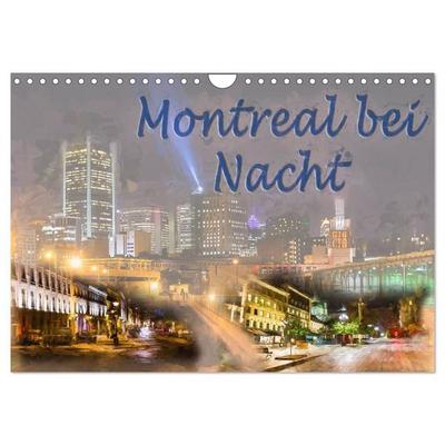 Montreal bei Nacht (Wandkalender 2026 DIN A4 quer), CALVENDO Monatskalender