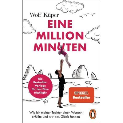 Eine Million Minuten, Taschenbuch von Wolf Küper, Penguin