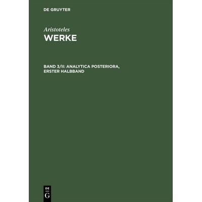 Analytica posteriora, Gebundene Ausgabe von Marivaux, De Gruyter, 978-3-05-001796-9