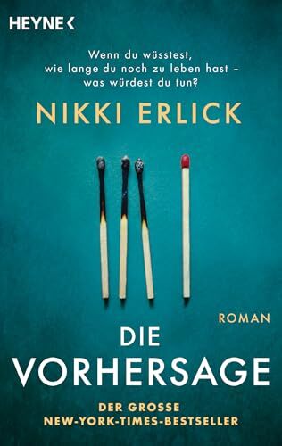 Nikki Erlick - Die Vorhersage: Roman - Preis vom 09.10.2026 07:28:09 h