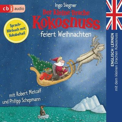 Der kleine Drache Kokosnuss feiert Weihnachten - Ingo Siegner, Audio, 9783837147186