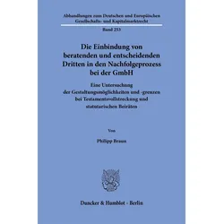 Braun:Die Einbindung von beratenden und, Fachbücher von Philipp Braun