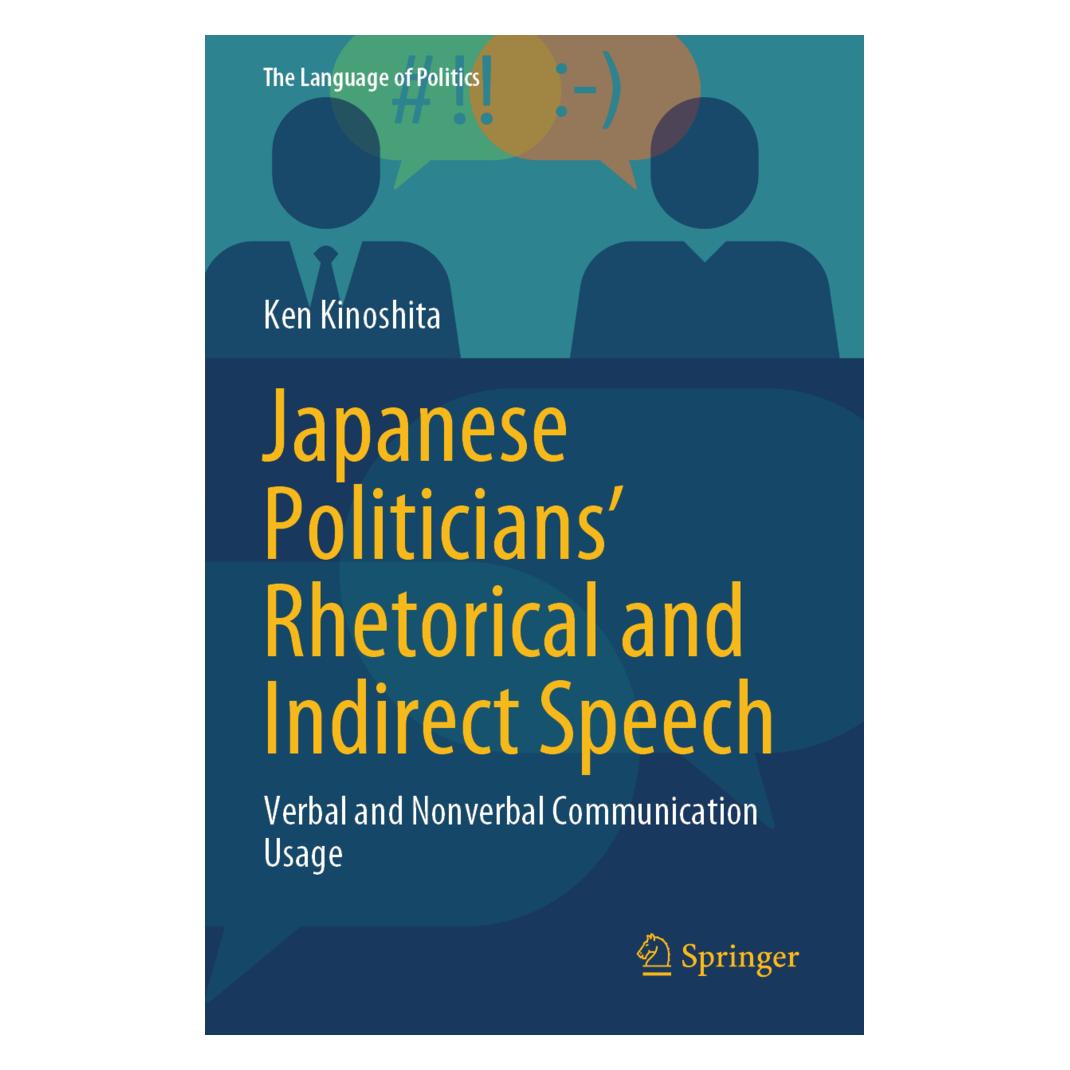 Springer Japanese Politicians' Rhetorical and Indirect Speech (Englisch, Softcover, Ken Kinoshita) (57113656)