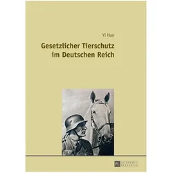 Gesetzlicher Tierschutz im Deutschen Reich, Fachbücher von Yi Han