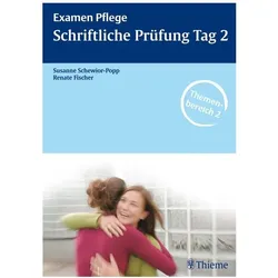Examen Pflege. Schriftliche Prüfung Tag 2, Fachbücher von Christoph Becker, Gudula Osterhoff, Birgit Heider-Neideck, Renate Fischer, Susanne Schewior-Popp