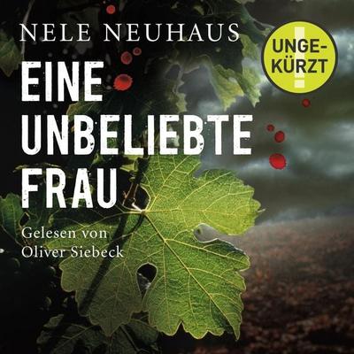 Eine unbeliebte Frau (Ein Bodenstein-Kirchhoff-Krimi 1) - Nele Neuhaus, Audio, 9783844916751