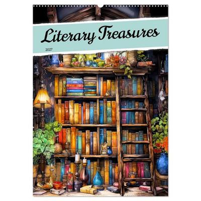 Literary Treasures (Wall Calendar 2027 DIN A2 portrait), CALVENDO 12 Month Wall Calendar