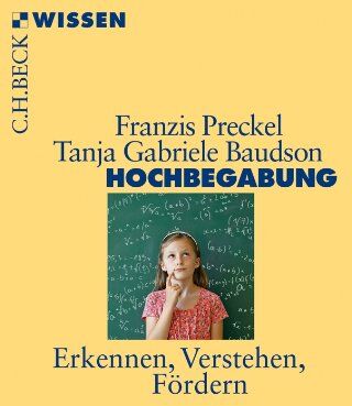 Franzis Preckel - Hochbegabung: Erkennen, Verstehen, Fördern - Preis vom 07.10.2026 11:45:10 h