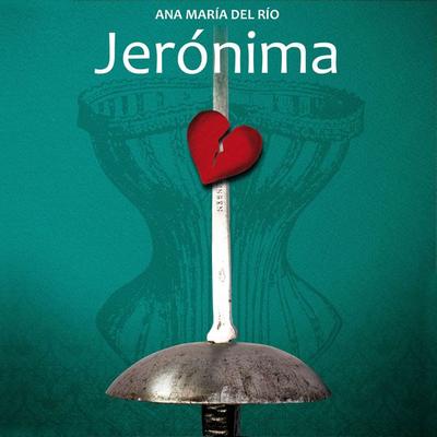 Jerónima - Ana María del Río, Audio, 9789179736644