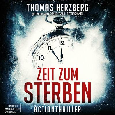 Zeit zum Sterben - Thomas Herzberg, Audio, 4066004326245