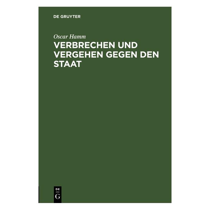 De Gruyter Hamm:Verbrechen und Vergehen gegen den (67775226)