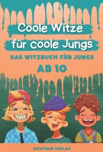 Sichtbar Verlag - Coole Witze für Coole Jungs: Das Witzebuch für Jungs ab 10 (Coole Witze für Coole Kids) - Preis vom 09.10.2026 07:28:09 h