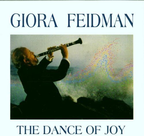 Giora Feidman - The Dance of Joy - Preis vom 04.10.2026 03:51:26 h