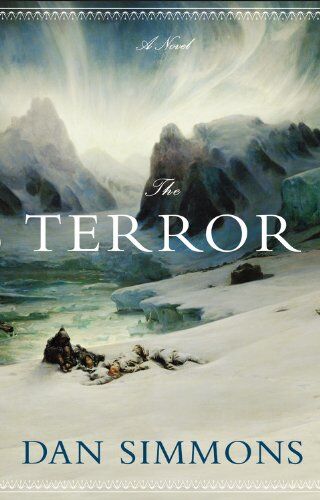 Dan Simmons - The Terror: A Novel - Preis vom 15.10.2026 23:06:25 h