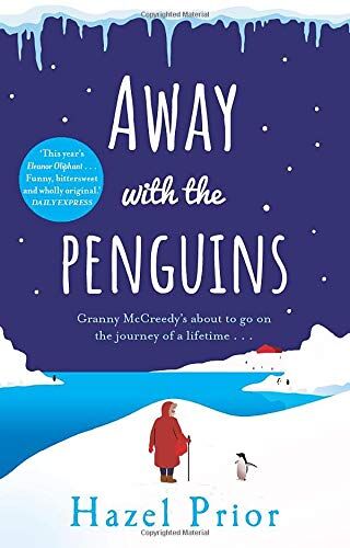 Hazel Prior - Away with the Penguins: The heartwarming and uplifting Richard & Judy Book Club pick - Preis vom 10.10.2026 11:48:34 h