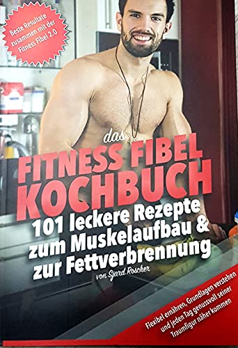 Sjard Roscher - Fitness Fibel Kochbuch von Sjard Roscher - Preis vom 10.10.2026 11:48:34 h