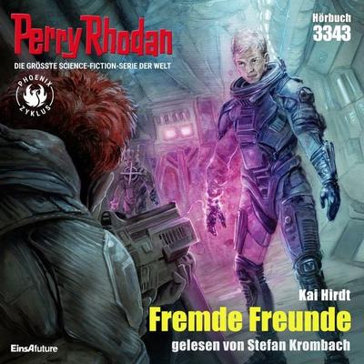 Perry Rhodan 3343: Fremde Freunde - Kai Hirdt, Audio, 4069828913905