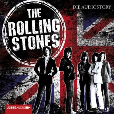 The Rolling Stones - Die Audiostory - Michael Herden, Audio, 9783838770895