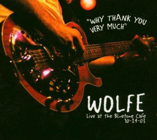 Wolfe - Why Thank You Very Much - Preis vom 19.10.2026 19:33:35 h
