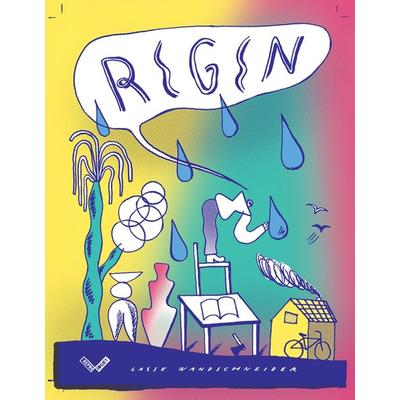 Regen, Taschenbuch von Lasse Wandschneider, Reprodukt, 978-3-95640-084-1
