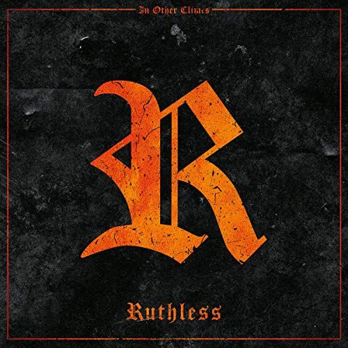 In Other Climes - Ruthless - Preis vom 17.10.2026 19:25:27 h