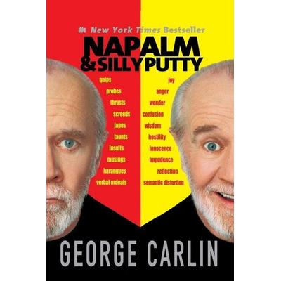 Napalm & Silly Putty, Taschenbuch von George Carlin, Hyperion, New York, 978-0-7868-8758-3