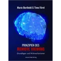 Prinzipien des Remote Viewing, Sachbücher von Marie Berthold, Timo Féret