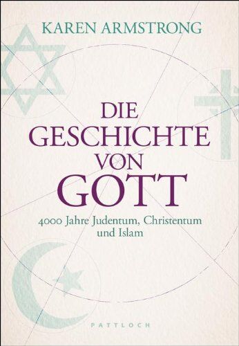 Karen Armstrong - Die Geschichte von Gott: 4000 Jahre Judentum, Christum und Islam - Preis vom 30.09.2026 09:01:18 h