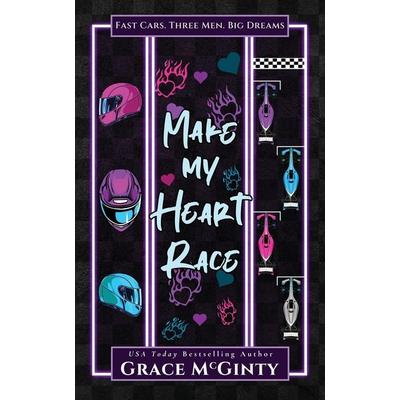Make My Heart Race, Taschenbuch von Grace McGinty, Madeline Young, 978-1-76451-827-7