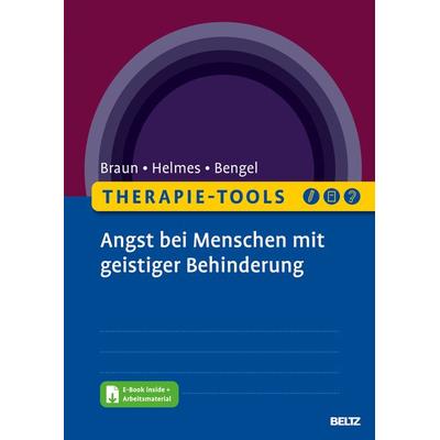 Therapie-Tools Angst bei Menschen mit geistiger Behinderung, Set von David Braun,Almut Helmes,Jürgen Bengel, Beltz Verlagsgruppe GmbH & Co. KG,
