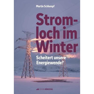 Stromloch im Winter, Gebundene Ausgabe von Martin Schlumpf, Edition Königstuhl, 978-3-9526348-5-1