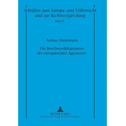 Die Beschwerdekammern der europäischen Agenturen, Fachbücher von Amina Dammann