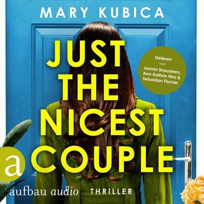 Just the nicest Couple - Du wirst die Wahrheit fürchten - Mary Kubica, Audio, 9783757021542