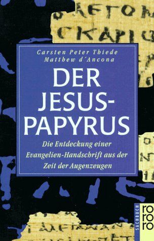 Thiede, Carsten P - Der Jesus- Papyrus - Preis vom 10.10.2026 11:48:34 h