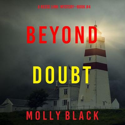 Beyond Doubt (A Reese Link Mystery—Book Four) - Molly Black, Audio, 9781094329772