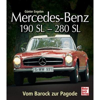 Mercedes-Benz 190 SL - 280 SL, Gebundene Ausgabe von Günter Engelen, Motorbuch Verlag, 978-3-613-03117-3