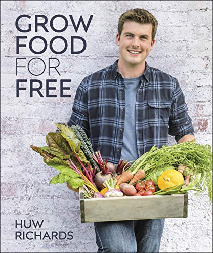 Huw Richards - Grow Food for Free: The easy, sustainable, zero-cost way to a plentiful harvest - Preis vom 01.10.2026 17:08:56 h