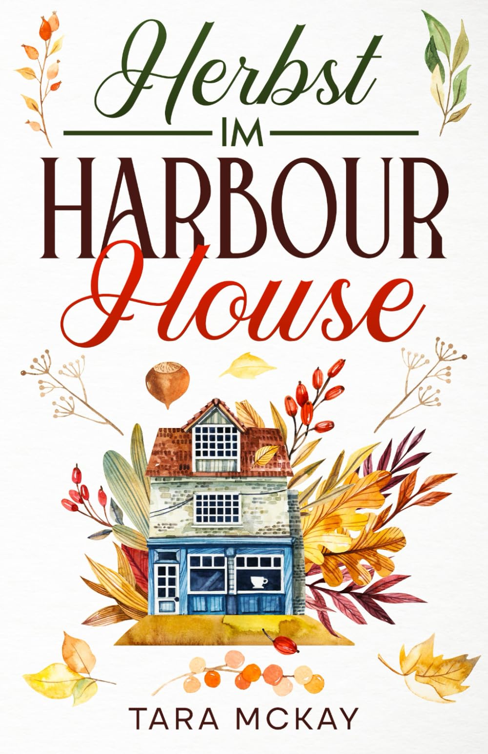 Tara McKay - Herbst im Harbour House: Neubeginn in Schottland 1 - Preis vom 13.10.2026 11:25:28 h