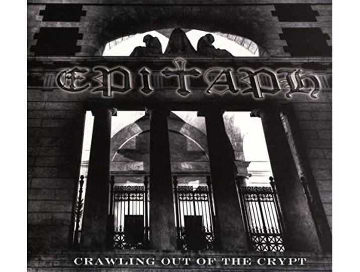 Epitaph - Crawling Out Of The Crypt