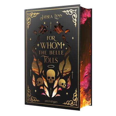 For Whom the Belle Tolls, Gebundene Ausgabe von Jaysea Lynn, Penhaligon