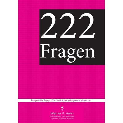 222 Fragen, Taschenbuch von Werner F. Hahn, BoD – Books on Demand, 978-3-7347-6128-7