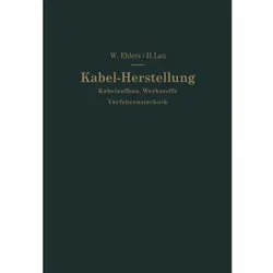 Kabel-Herstellung, Fachbücher von Walther Ehlers