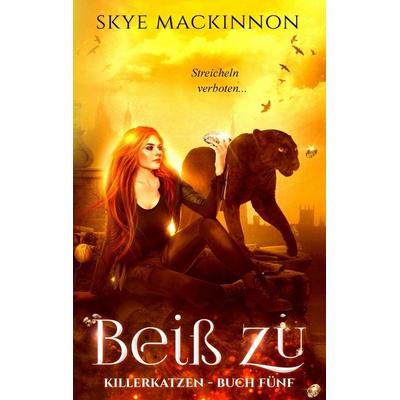 Beiß zu, Taschenbuch von Skye MacKinnon, Peryton Press, 978-1-913556-24-2