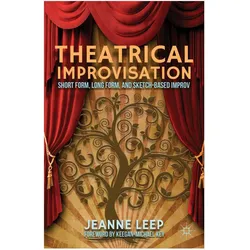 Theatrical Improvisation, Fachbücher von J. Leep
