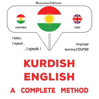 Kurdish - English : a complete method - James Gardner, Audio, 9782821173125