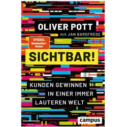 Sichtbar!, Fachbücher von Oliver Pott, Jan Bargfrede