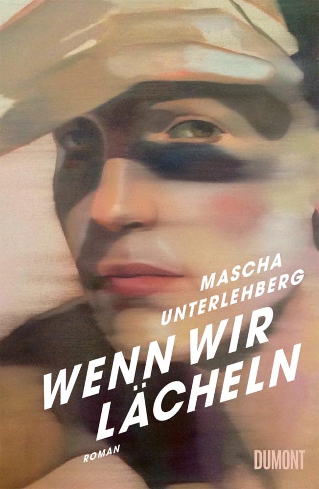 Mascha Unterlehberg - Wenn wir lächeln: Roman »Dieser Roman beschleunigt den Puls und lässt den Atem stocken.« Ruth-Maria Thomas - Preis vom 09.10.2026 07:28:09 h